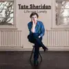 Tate Sheridan - Life Was Lonely - EP